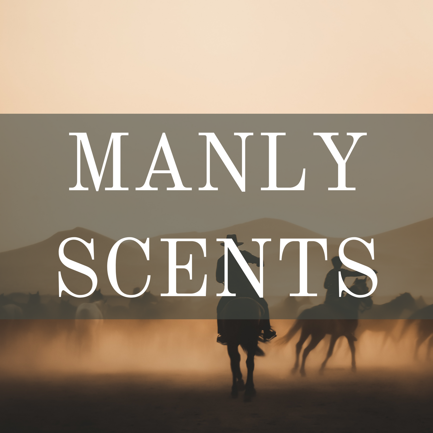 Manly Scents